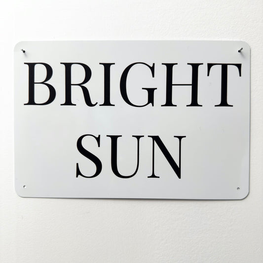 BRIGHT SUN