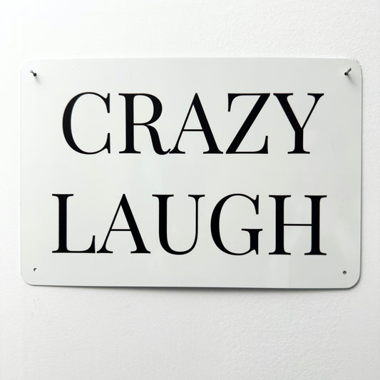 CRAZY LAUGH