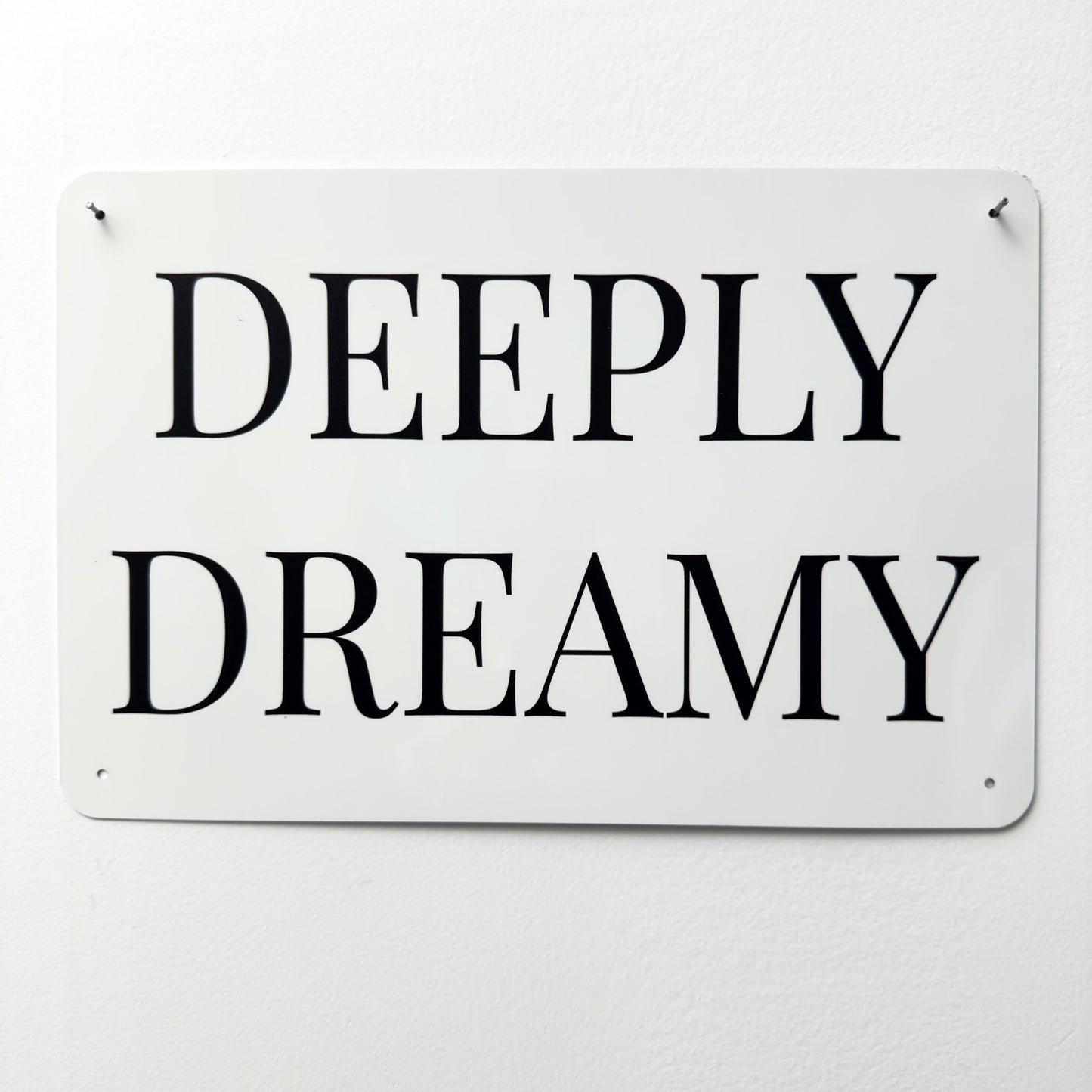 DEEPLY DREAMY