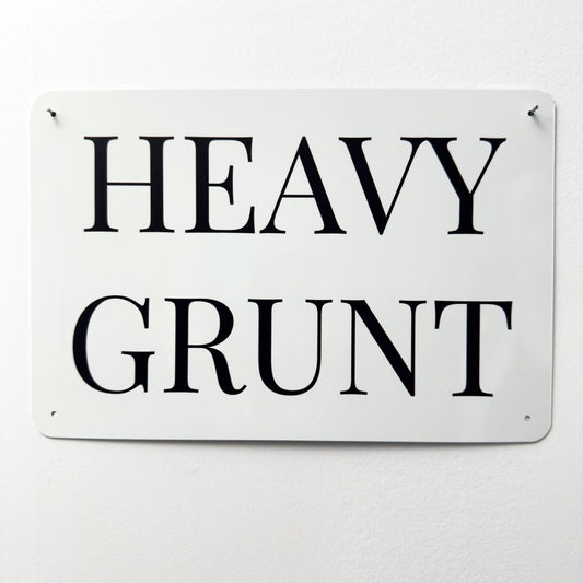HEAVY GRUNT