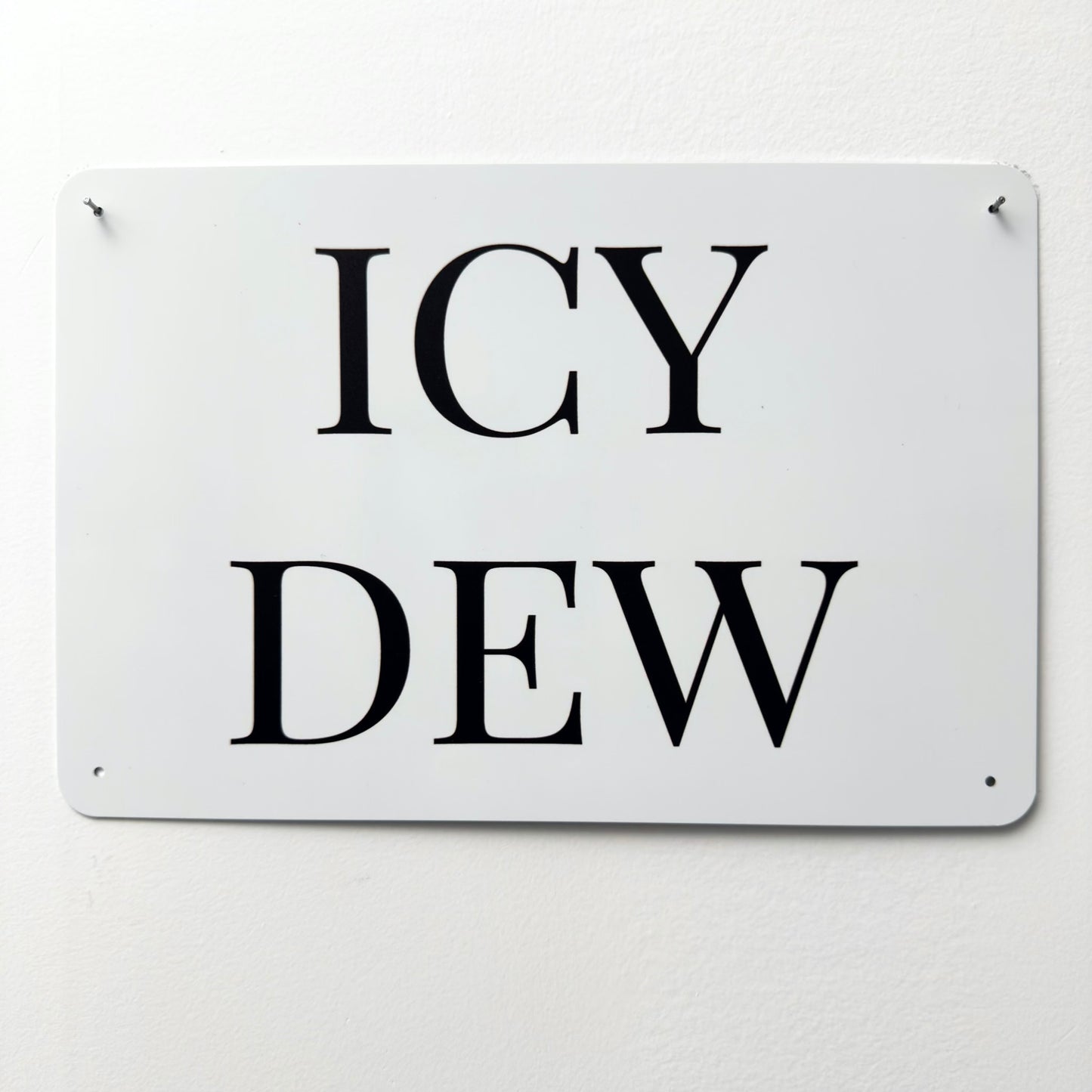 ICY DEW