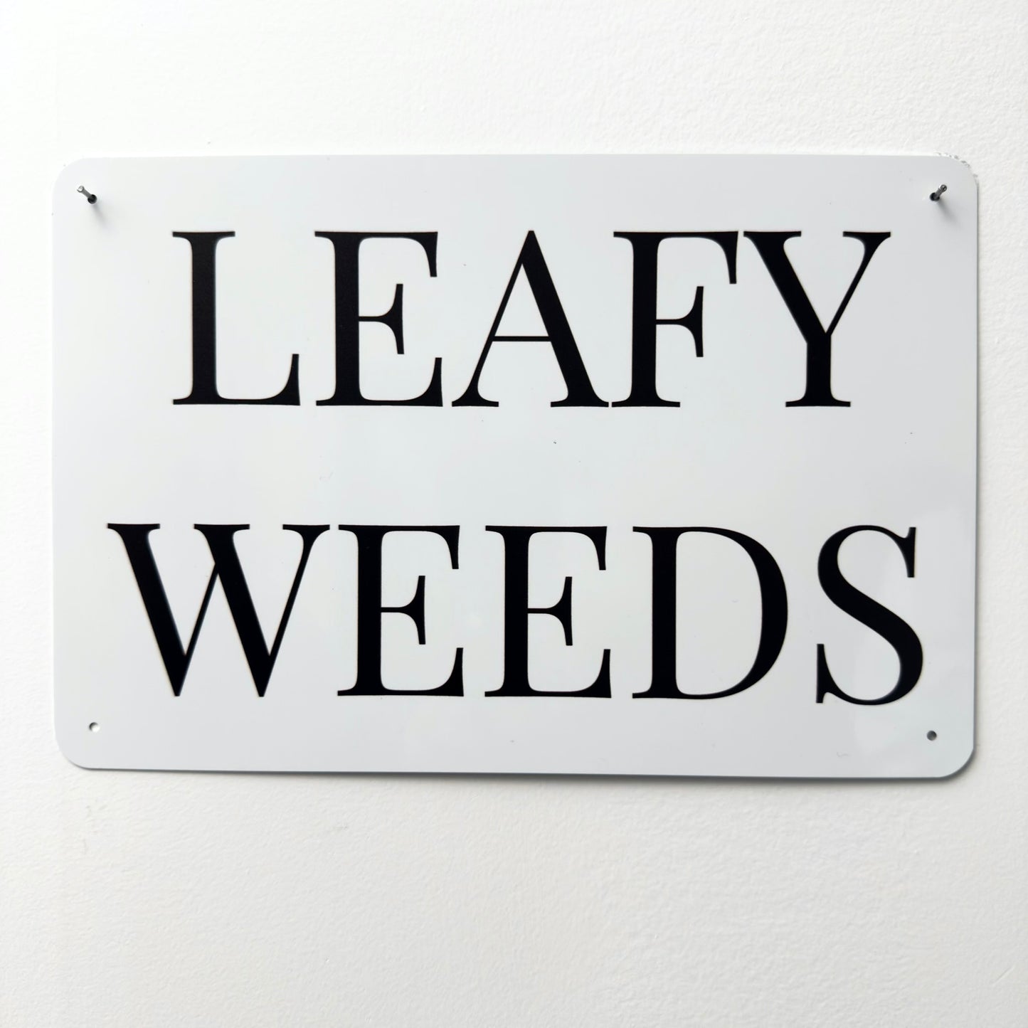 LEAFY WEEDS