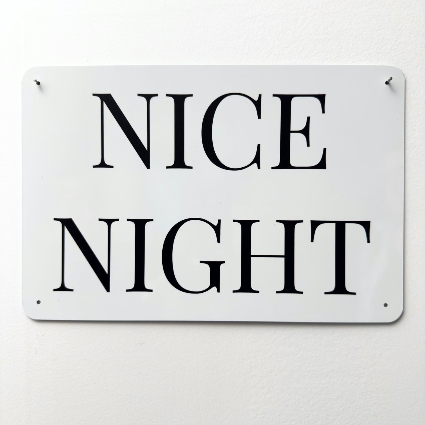 NICE NIGHT