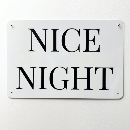 NICE NIGHT