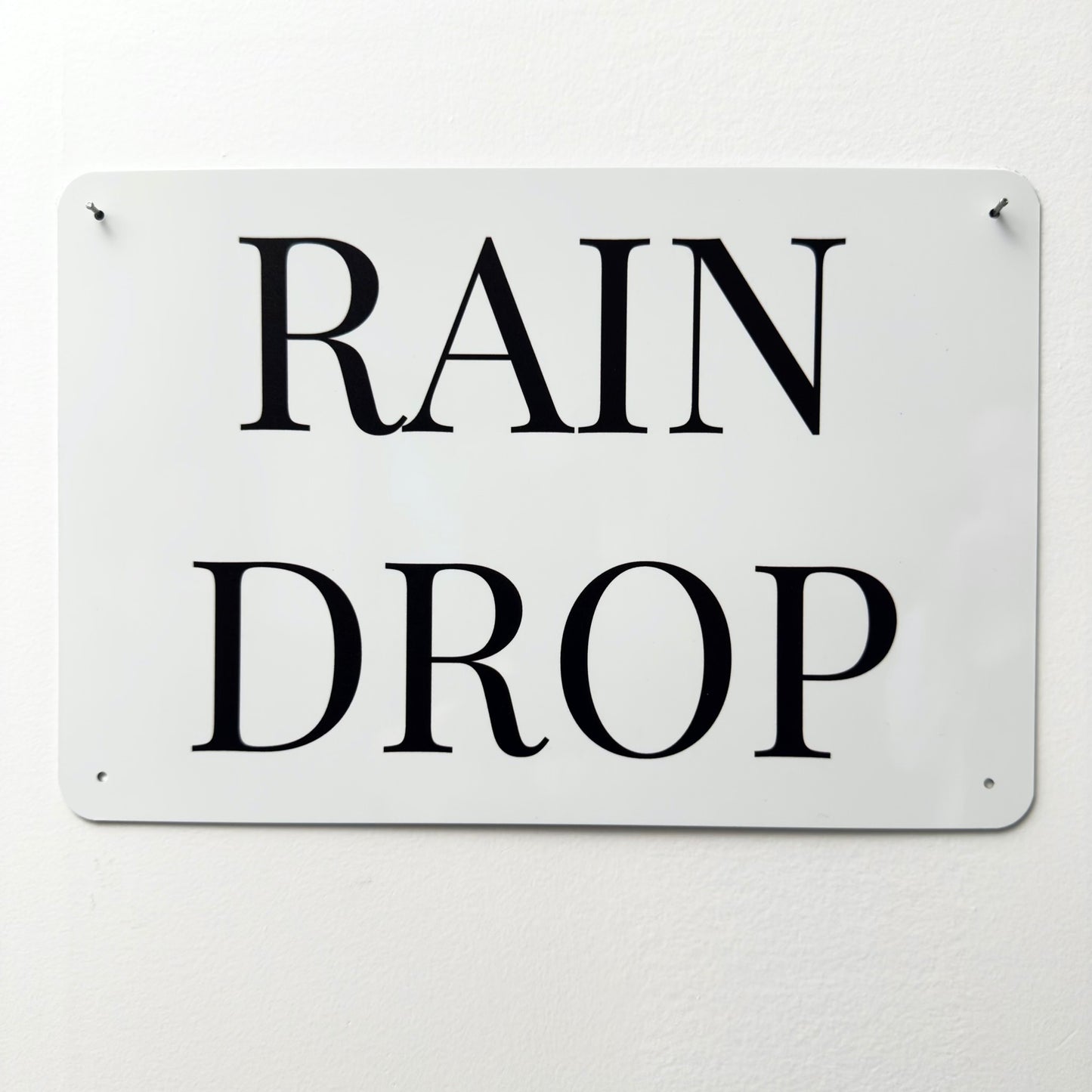 RAIN DROP
